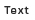 Text Size
